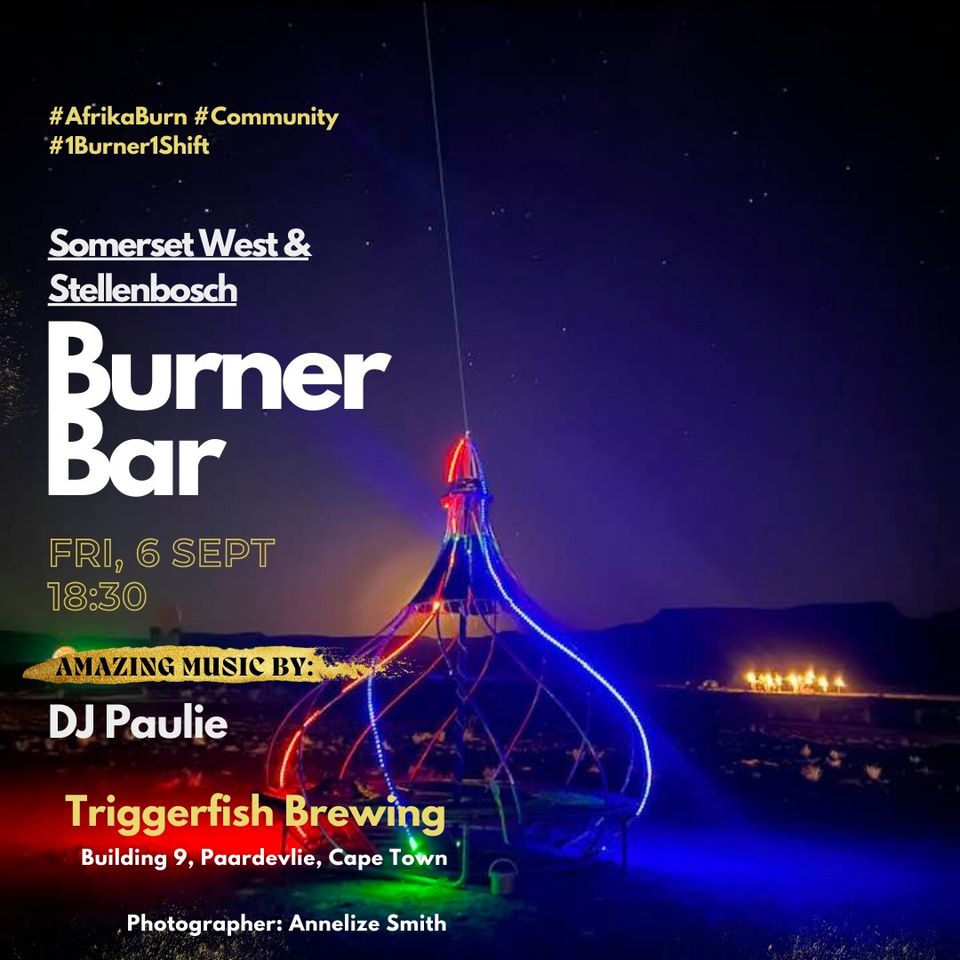 Burner Bar – Somerset West & Stellenbosch